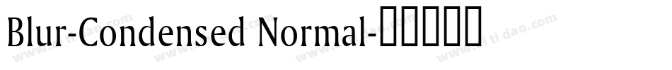 Blur-Condensed Normal字体转换